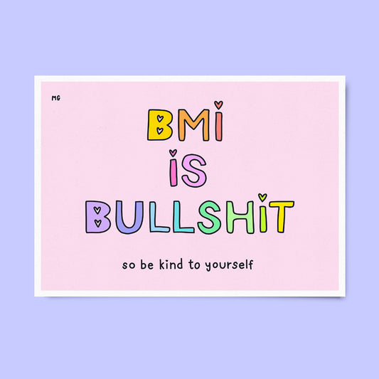 BMI is Bullshit Print