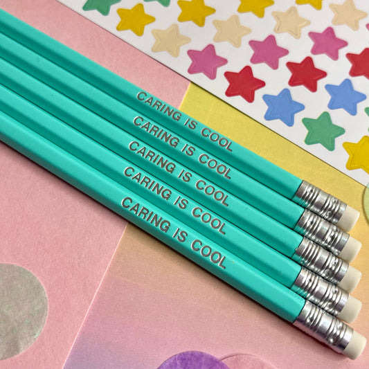 Caring is Cool Pencil