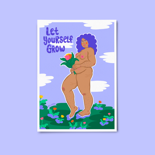 Let Yourself Grow Print